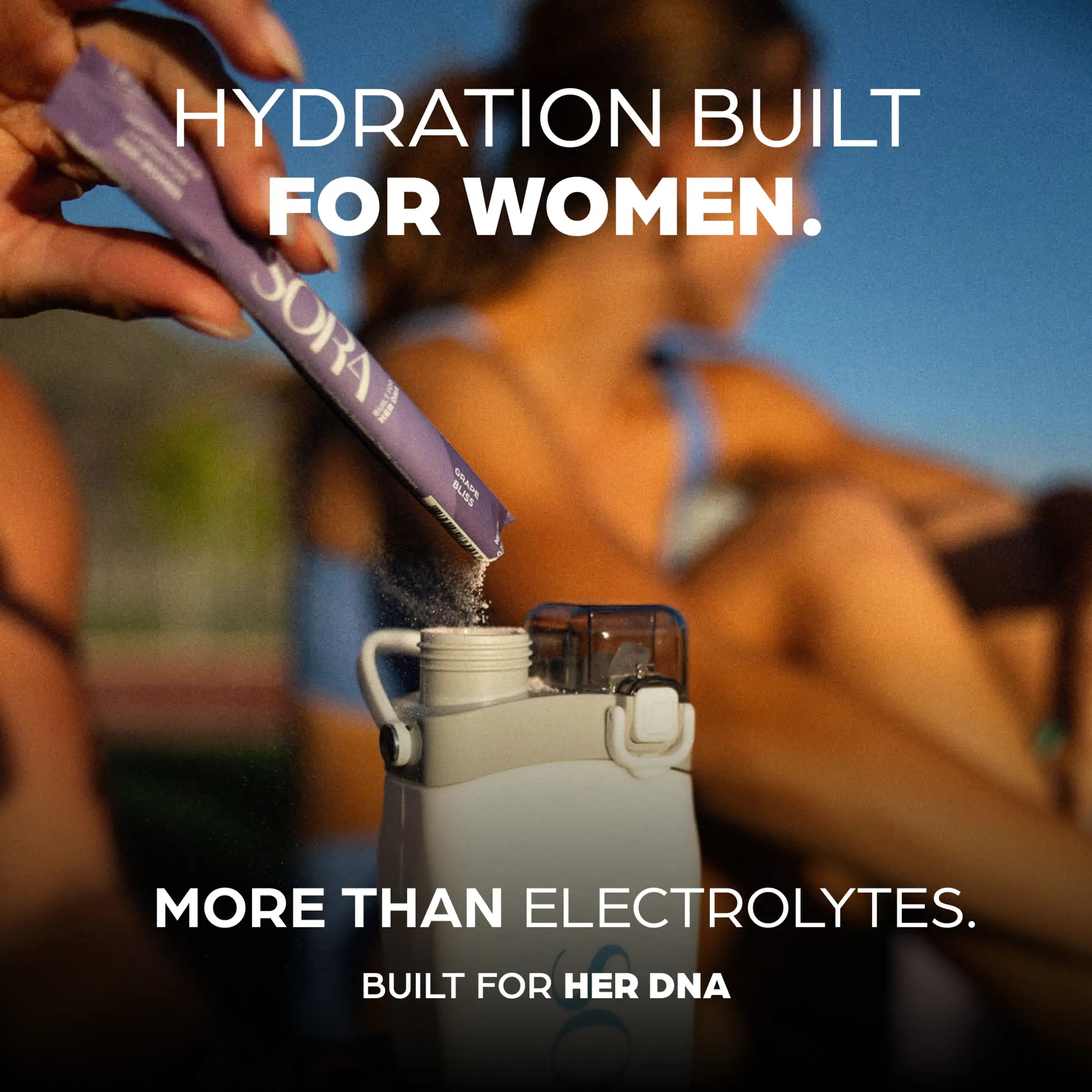 SORA stick pack being poured into a water bottle, titled Hydration Built for Women